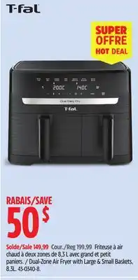 Canadian Tire T-fal Dual Zone Air Flyer with Large & small Baskets offer