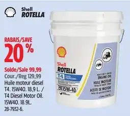 Canadian Tire shell Huile moteur diesel T4 offer