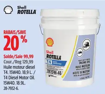 Canadian Tire shell Huile moteur diesel T4 offer