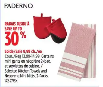 Canadian Tire PADERNO Selected Kitchen Towels and Neoprene Mini Mitts offer