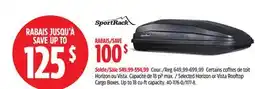 Canadian Tire Sportrack Selected Horizon or Vista Rooftop Cargo Boxes offer