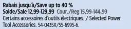 Canadian Tire Selected Power Tool Accessories offer