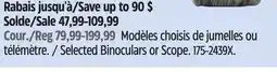 Canadian Tire Selected Binoculars or Scope offer