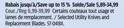 Canadian Tire Selected Utility Knives and Replacement Blades offer