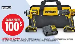 Canadian Tire Dewalt 20V MAX Brushless Li-Ion 1⁄2˝ Drill and 1⁄4˝ Impact Driver Combo Kit offer