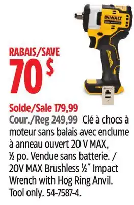 Canadian Tire DEWALT 20V MAX Brushless 1⁄2˝ Impact Wrench with Hog Ring Anvil offer