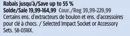 Canadian Tire Maximum Selected Impact Socket or Accessory Sets offer