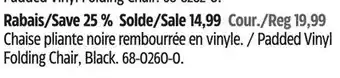 Canadian Tire For Living Padded Vinyl Folding Chair offer