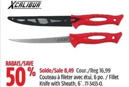 Canadian Tire XCALIBUR Fillet Knife with Sheath, 6˝ offer