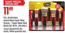 Canadian Tire Super Value While quantities last offer