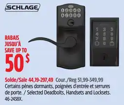 Canadian Tire Schlage Selected Deadbolts, Handsets and Locksets offer
