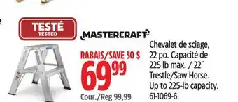 Canadian Tire Mastercraft 22˝ Trestle/Saw Horse offer