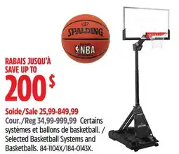 Canadian Tire Selected Basketball Systems and Basketballs offer