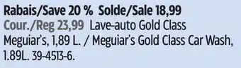 Canadian Tire Meguiar's Gold Class Car Wash offer