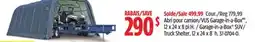 Canadian Tire Garage-in-a-Box SUV/ Truck Shelter offer
