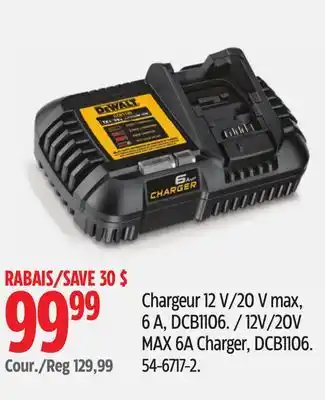 Canadian Tire DEWALT 12V/20V MAX 6A Charger offer