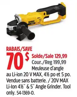 Canadian Tire DEWALT 20V MAX Li-Ion 41⁄2˝ 5˝ Angle Grinder offer