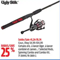 Canadian Tire Ugly Stik Selected Rods, Spinning Combo and Combo Kit offer