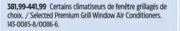 Canadian Tire Selected Premium Grill Window Air Conditioners offer