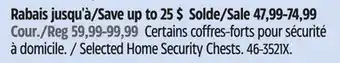 Canadian Tire Selected Home Security Chests offer