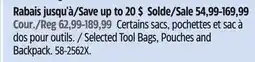 Canadian Tire Selected Tool Bags, Pouches and Backpack offer