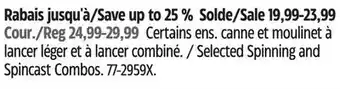 Canadian Tire Selected Spinning and Spincast Combos offer