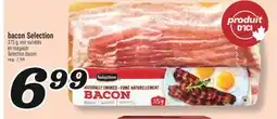 Marché Richelieu BACON SELECTION | SELECTION BACON offer