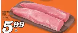 Marché Richelieu FILETS DE PORC FRAIS | FRESH PORK TENDERLOINS offer