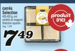 Marché Richelieu CARRÉS SELECTION | SELECTION SQUARES offer