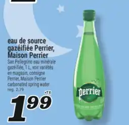 Marché Richelieu EAU DE SOURCE GAZÉIFIÉE PERRIER, MAISON PERRIER | PERRIER, MAISON PERRIER CARBONATED SPRING WATER offer