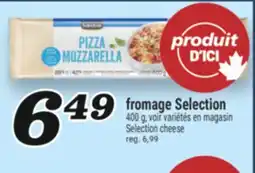 Marché Richelieu FROMAGE SELECTION | SELECTION CHEESE offer
