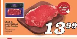Marché Richelieu BIFTECK DE CONTRE-FILET AAA FAMILLE FONTAINE | FONTAINE FAMILY AAA STRIP LOIN STEAK offer
