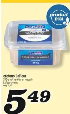 Marché Richelieu CRETONS LAFLEUR | LAFLEUR CRETONS offer