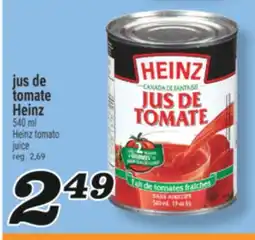 Marché Richelieu JUS DE TOMATE HEINZ | HEINZ TOMATO JUICE offer