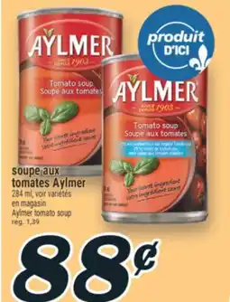 Marché Richelieu SOUPE AUX TOMATES AYLMER | AYLMER TOMATO SOUP offer