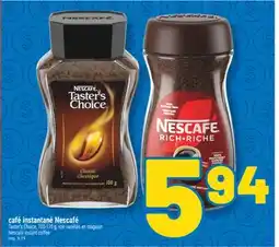Marché Richelieu CAFÉ INSTANTANÉ NESCAFÉ | NESCAFÉ INSTANT COFFEE offer
