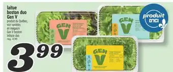 Marché Richelieu LAITUE BOSTON DUO GEN V | GEN V BOSTON LETTUCE DUO offer