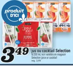 Marché Richelieu MAGASIN SELECTION JUICE OR COCKTAIL SELECTION | SELECTION JUICE OR COCKTAIL offer