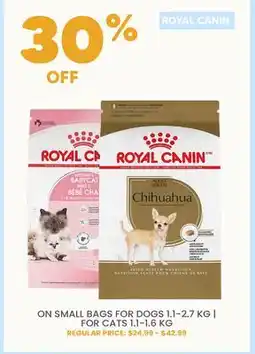 Chico ROYAL CANIN ON SMALL BAGS FOR DOGS 1.1-2.7 KG | FOR CATS 1.1-1.6 KG offer