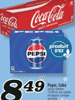 Marché Richelieu PEPSI, COKE | SOFT DRINK offer