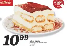 Marché Richelieu GÂTEAU TIRAMISU | TIRAMISU CAKE offer