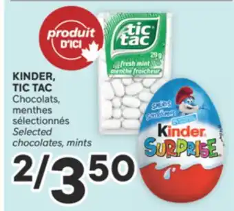 Brunet KINDER, TIC TAC Chocolats, menthes sélectionnés offer