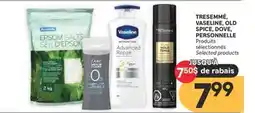 Brunet TRESEMMÉ, VASELINE, OLD SPICE, DOVE, PERSONNELLE Produits sélectionnés offer