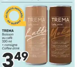 Brunet TREMA Boisson au café consigne drink offer