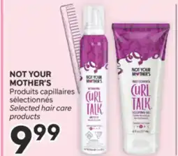 Brunet NOT YOUR MOTHER'S Produits capillaires sélectionnés offer