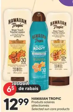 Brunet HAWAIIAN TROPIC Produits solaires sélectionnés offer