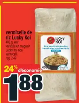 Super C vermicelle de riz Lucky Koi | Lucky Koi rice vermicelli offer