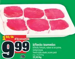 Super C BIFTECKS TOURNEDOS | FRENCH STYLE STEAKS, ECONO PACK offer