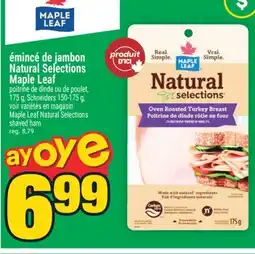 Super C Émincé de jambon Natural selection Maple leaf offer