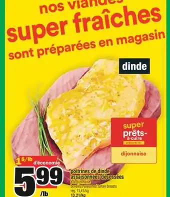 Super C poitrines de dinde assaisonnées désossées | boneless seasoned turkey breasts offer